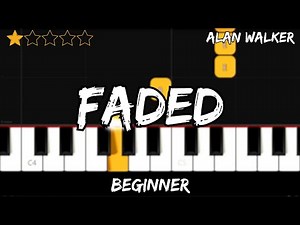 Alan Walker - Faded - Easy Beginner Piano Tutorial - For 1 Hand