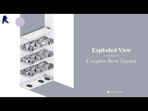How to create Exploded View in Revit | Complete Revit Tutorial