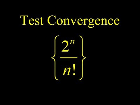 Convergence of an infinite sequence with factorials trick: test the convergence of 2^n/n!