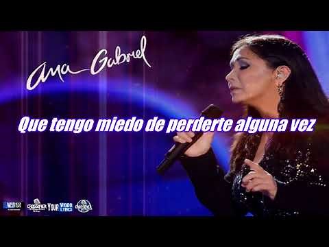 Evidencias Ana Gabriel Letra