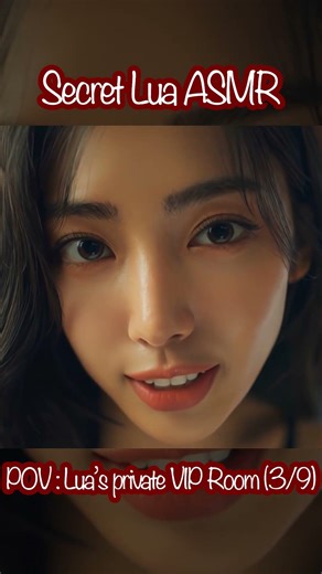 [ASMR/POV] Secret LUA VIP ROOM 3