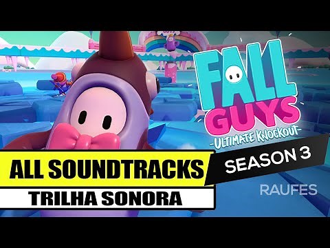 Fall Guys: Ultimate Knockout - All Soundtracks Season 3 (Complete OST)