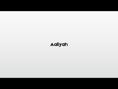 How to pronounce Aaliyah