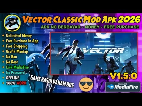 VECTOR CLASSIC MOD APK V1.5.0 (2026) || UNLIMITED MONEY & FREE PURCHASE || LINK MEDIAFIRE NO PW