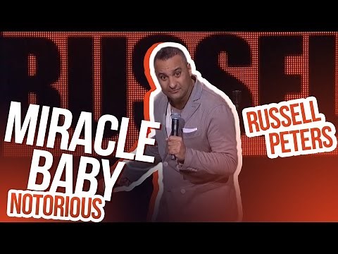 "Miracle Baby" | Russell Peters - Notorious
