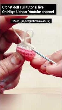 crohet doll tutorial #yt #shorts #nityauphaar #ytshorts #crochet