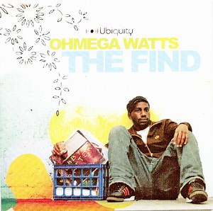 Ohmega Watts - The Find