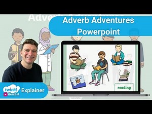 Twinkl KS1 | Y2 Adverb Adventures PowerPoint