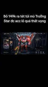 Bỏ 149k nhận lại con acc lỏ như cc #gamer #lienquanmobile #lienquan #liênquânmobile #xh #games #mlbb