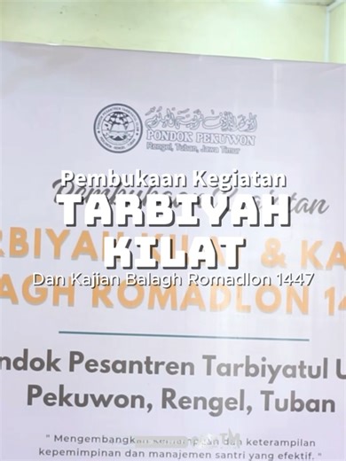 Pembukaan Kegiatan Tarbiyah Kilat Dan Kajian Balagh Romadlon 1447 ________________________________________ Dapatkan informasi tentang Pondok Pesantren Tarbiyatul Ulum Pekuwon Rengel Tuban di akun resmi kami : 📱 Media Sosial: *Website https://pondokpekuwon.com/ *Facebook https://www.facebook.com/Pondok.Pekuwon *Instagram https://www.instagram.com/pondok_pekuwon?igsh=MXR2cWtlMzhjMnVwMw== *YouTube https://youtube.com/@pondokpekuwon?si=3TGMxjzrpj8P1STg *Tiktok https://www.tiktok.com/@pondok_pekuwon