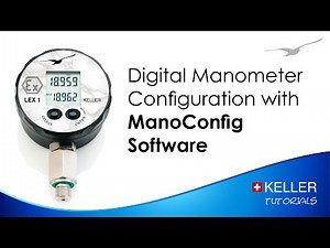 KELLER Pressure Tutorial | Digital Manometer Configuration with ManoConfig Software