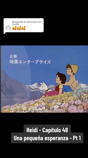 Heidi - Capítulo 48: Una pequeña esperanza - Pt 1