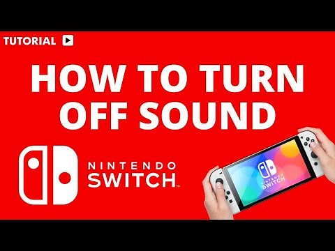 How to turn off sound on Nintendo Switch