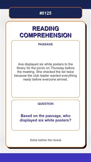 Reading Comprehension Quiz | Based on the passage, who displayed six white posters?
