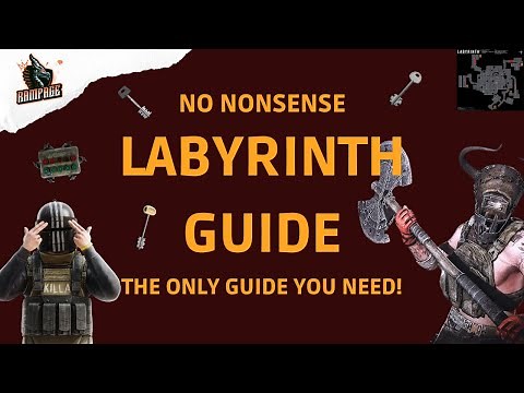 The Only Labyrinth Guide You Need - A Quick No-Nonsense Guide - Escape From Tarkov