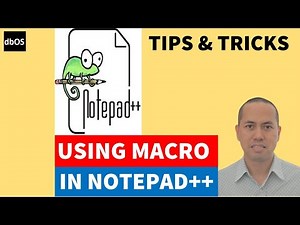 Automate task with Notepad++ macro | Automate task using Notepad++