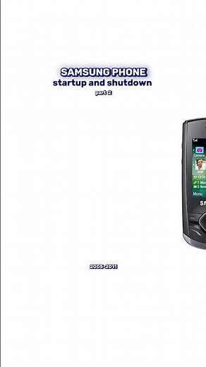 🎶 🎚️ Samsung phone startup and shutdown part 2! #tech #smartphone #retro #classic #sound #evolution