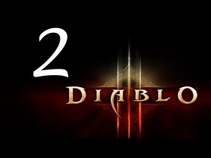 Diablo 3 Walkthrough - part 2 Full game no commentary 1080p official release Walkthrough D3 D III