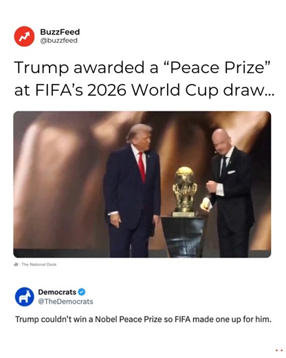 Trump getting a “Peace Prize” from FIFA (yes, the soccer people) during the World Cup draw has the internet in absolute shambles — because honestly, the memes and reactions were more medal-worthy than the news itself. Full story all the reactions at the link below 👇 https://www.buzzfeed.com/mjs538/trump-medal-jokes 📷: The National Desk; TheDemocrats via X | BuzzFeed