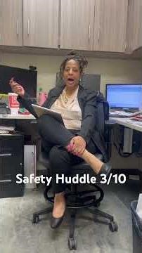Safety Huddle 3/10/26