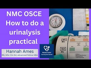 NMC OSCE Urinalysis Practical Demonstration