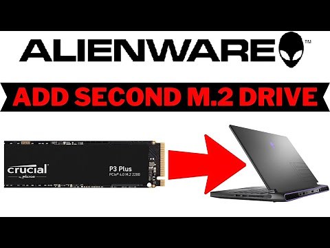 ALIENWARE M15 Laptop Install Second 2TB M.2 NVMe SSD