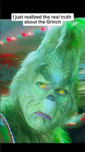Real truth about The Grinch #thegrinch #thenightmarebeforechristmas #christmas #grinch