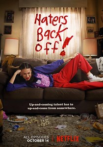 Haters Back Off Season 1 - watch episodes streaming online