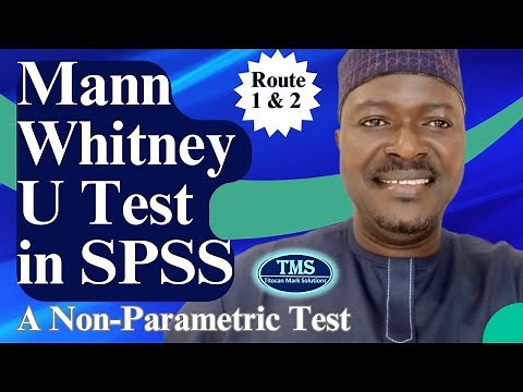 How to Perform and Interpret Mann-Whitney U Test in SPSS (A Non-Parametric Test)