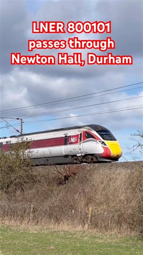 LNER Azuma 800101 passes through Newton Hall, Durham. #lner #azuma #train