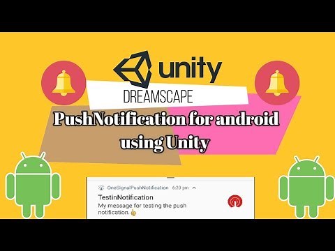 🔔 OneSignal:Push Notification Integration in Unity3D🤳🏻