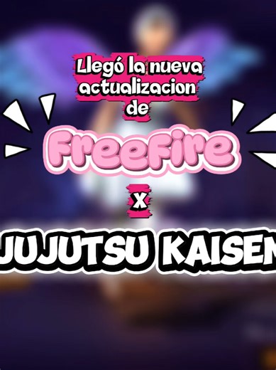 Llegó la nueva actualización de freefire y la colaboración con Jujutsu Kaisen #wirrosff #freefire #gamerentiktok #jujutsukaisen