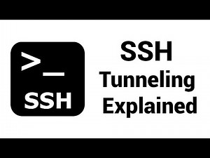 SSH Tunneling Explained With Examples