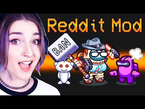 I become a REDDIT MODERATOR in AMONG US?! *NEW MOD*