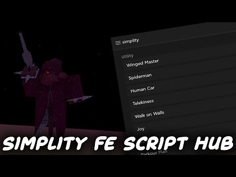 ROBLOX Simplity FE Script Hub | ROBLOX EXPLOITING