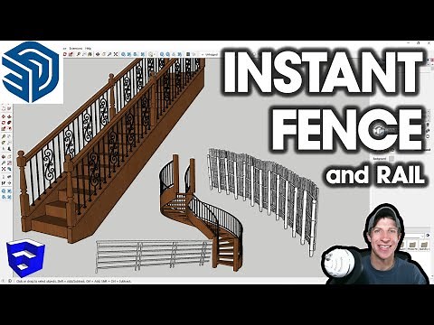 AMAZING Railing and Fence Extension for SketchUp - Instant Fence and Railing!