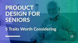 Designing Apps For Seniors: 5 Traits Worth Considering