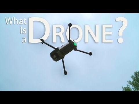 What is a Drone?