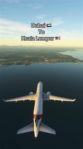 Dubai 🇦🇪 to Kuala Lumpur 🇲🇾 #msfs #aviation
