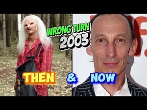 Wrong Turn (2003) Cast: Then and Now 2025 – Shocking Transformations