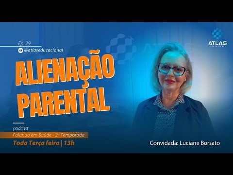 ALIENAÇÃO PARENTAL