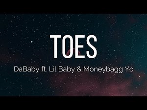 DaBaby - TOES ft. Lil Baby & Moneybagg Yo (Lyrics)