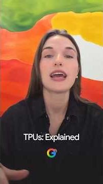 What is a TPU? Here’s what you need to know about the system purpose-built to power today's AI.