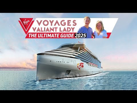 Virgin Voyages Valiant Lady Full review 2025 | The Ultimate guide from boarding to Tour End
