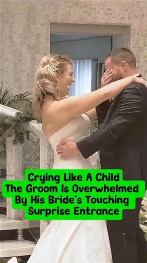 Crying Like A Child, The Groom Is Overwhelmed By His Bride’s Touching Surprise Entrance. #wedding