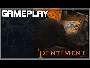 PENTIMENT Gameplay Walkthrough 📚 Historical narrative-driven Game - PC/Console No Commentary