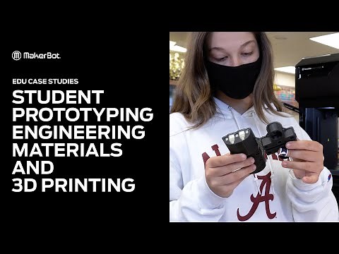 METHOD In Education | Student Prototyping Engineering Materials and 3D Printing