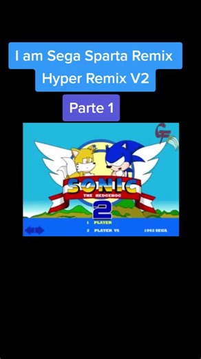 Sonic the Hedgehog Sega Sparta Remix