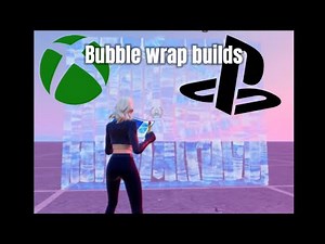 How to Get Bubble wrap builds On Console in Fortnite