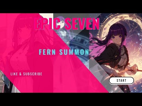 Summoning FERN in Epic Seven